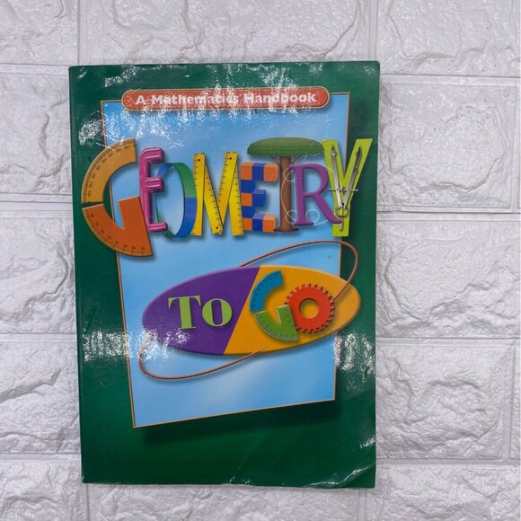 Geometry To Go: A Mathematics Handbook Softcover 2001 Reference Book - Picture 1 of 9